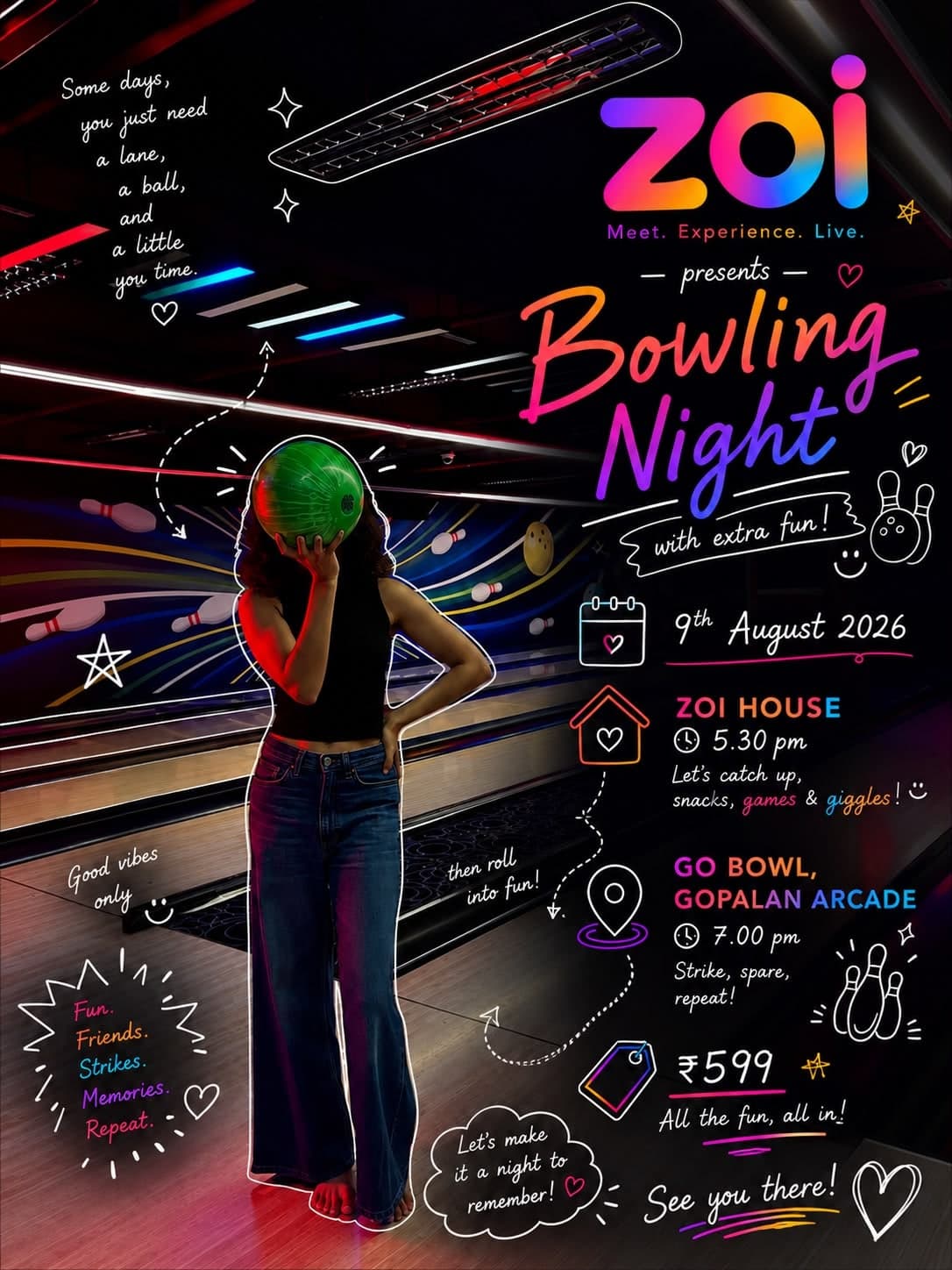 Zoi presents Bowling Night — 9 August 2026, Zoi House at 5:30 PM then Go Bowl at Gopalan Arcade, ₹599 all inclusive